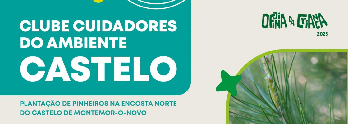 Clube Cuidadores do Ambiente: Castelo