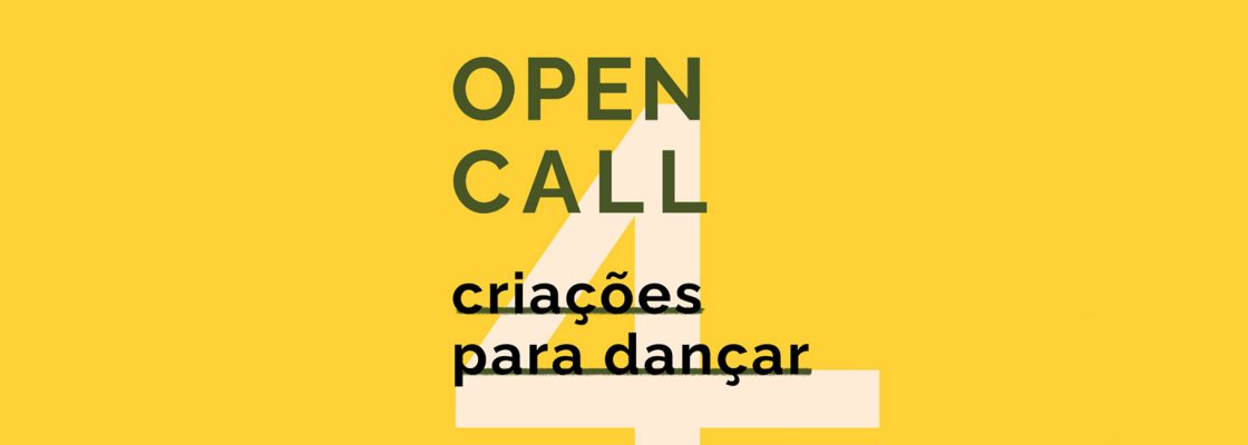 OPEN CALL | Bolsa «Criações para Dançar»