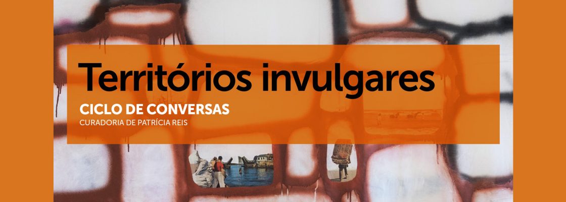 CONVERSA com João Porfírio | Territórios invulgares – Ciclo de conversas