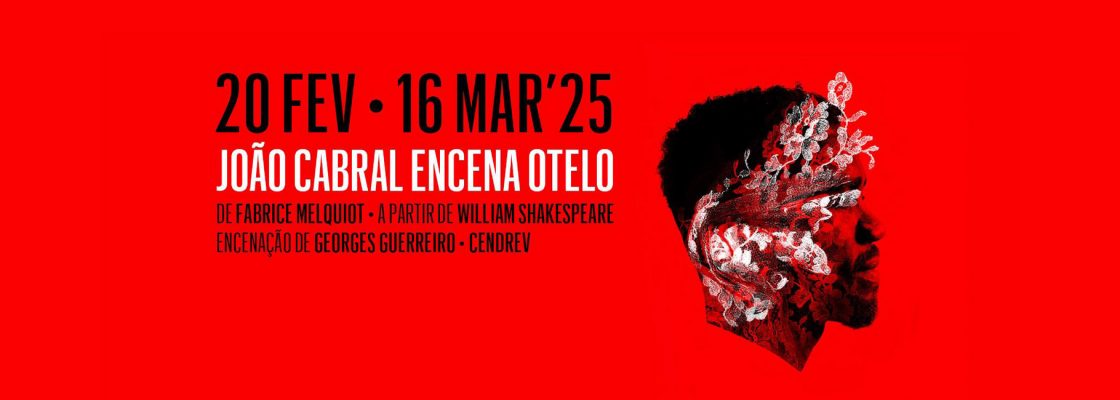 João Cabral encena Otelo – ESTREIA
