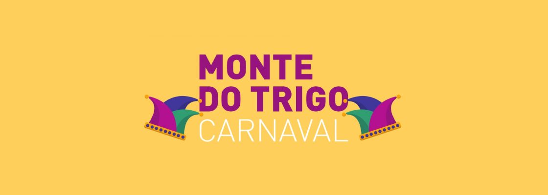 Monte do Trigo – Carnaval 2025