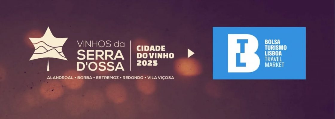 Município de Redondo e Cidade do Vinho 2025 vão estar na BTL em Lisboa | de 12 a 16 de março
