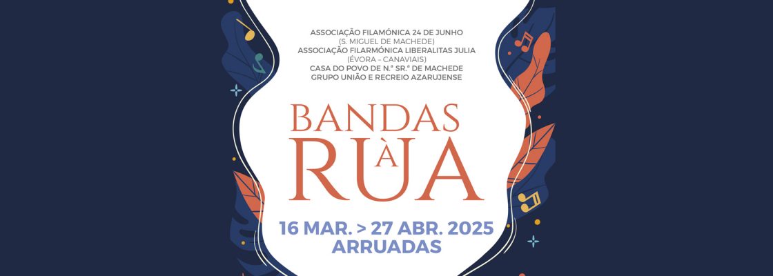 Bandas à Rua traz música filarmónica às freguesias de Évora entre 16 de março e 27 de abril