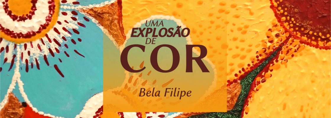 Exposição: Uma Explosão de Cor