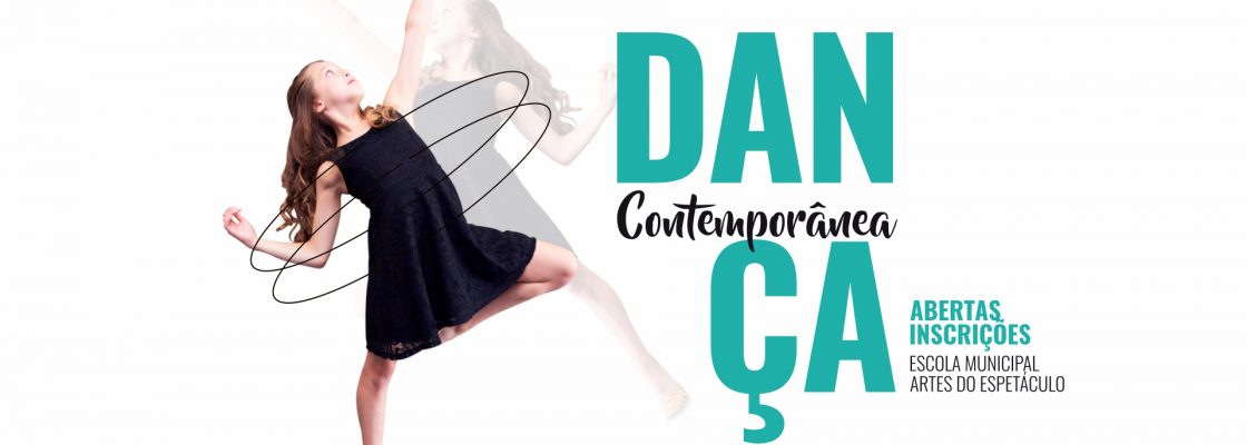 Inscrições Abertas – Dança Contemporânea