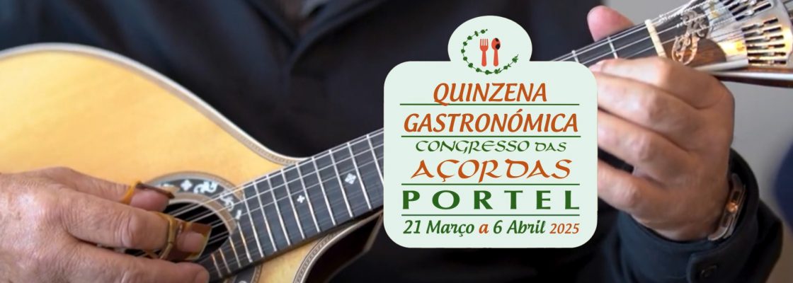 O Fado e o Cante Alentejano – Quinzena Gastronómica / Congresso das Açordas