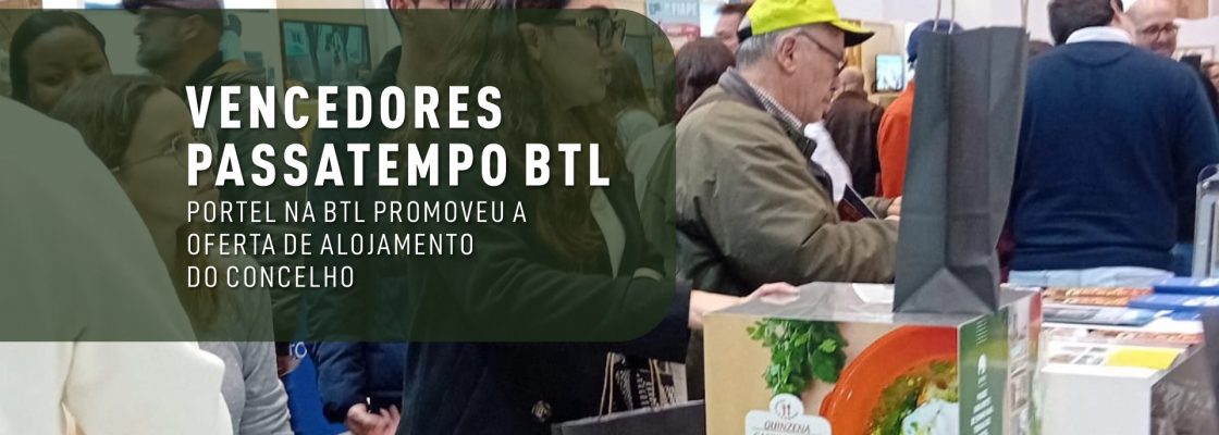 Portel na BTL Promoveu a Oferta de Alojamento do Concelho