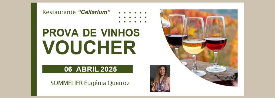 Prova de Vinhos – “SOMMELIER” Eugénia Queiroz