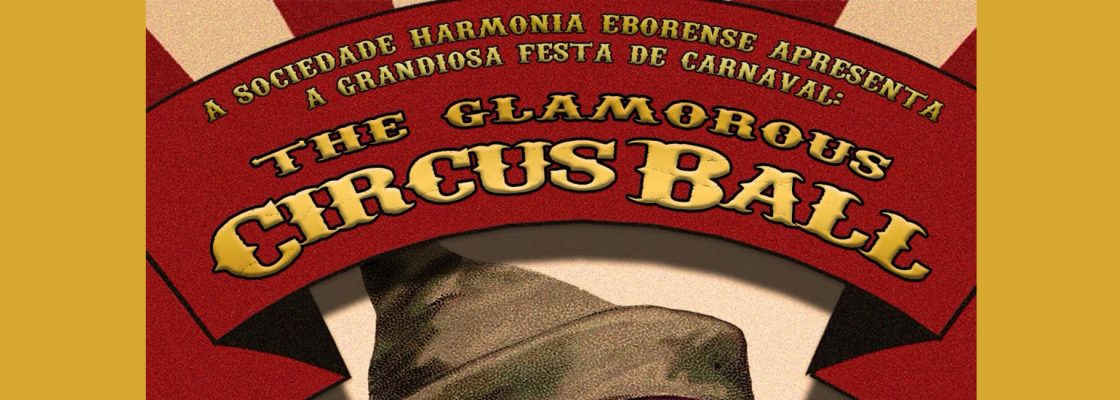 The Glamorous Circus Ball