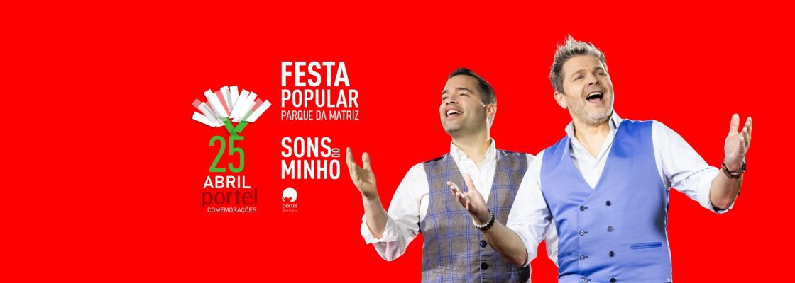 25 de Abril – Festa Popular
