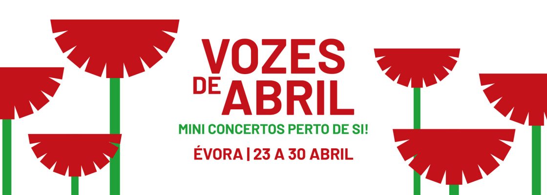 VOZES DE ABRIL’ 25