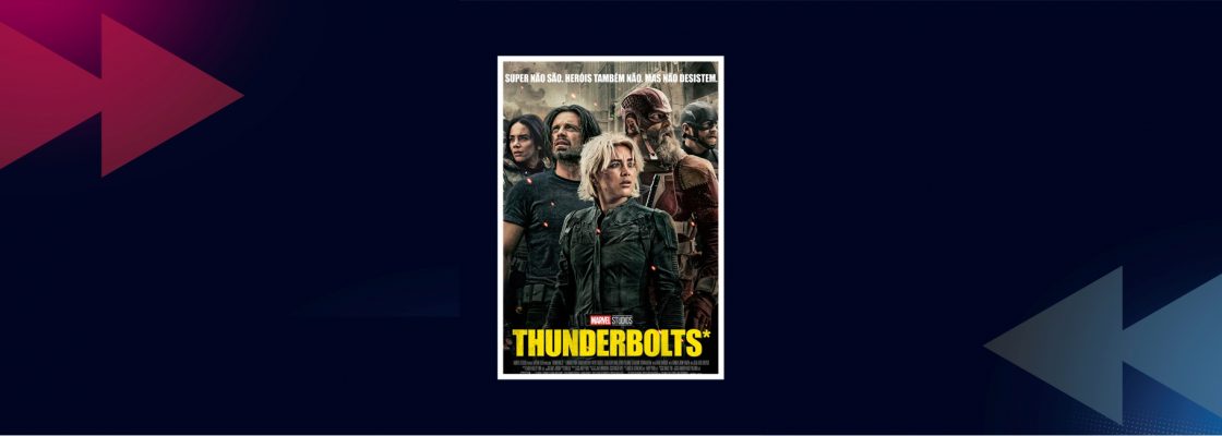 Cinema: Thunderbolts