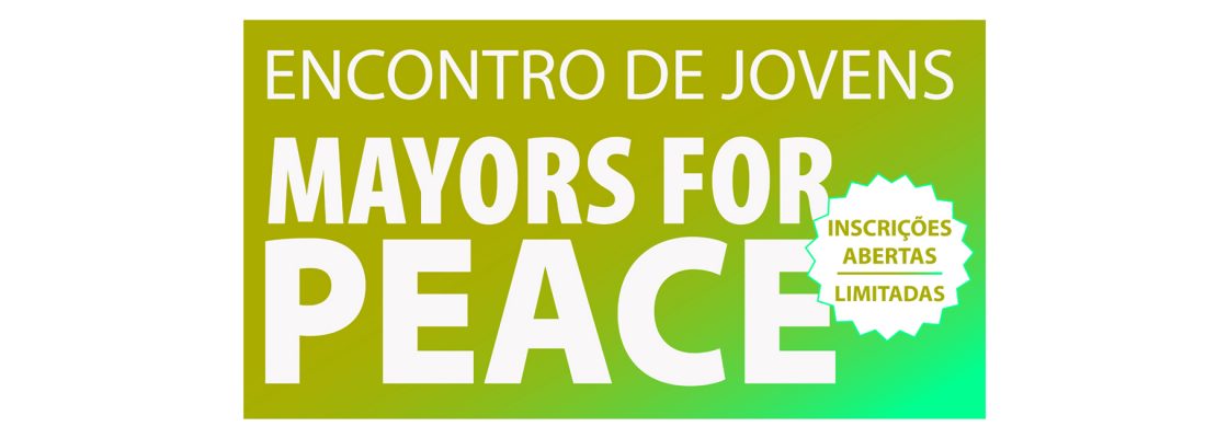 Encontro de Jovens MAYORS FOR PEACE