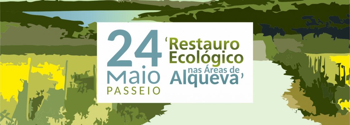 Passeio Pedestre: Restauro Ecológico nas Áreas de Alqueva