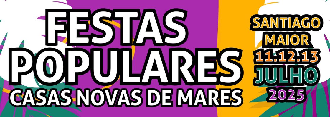 Festas Populares em Casas Novas de Mares
