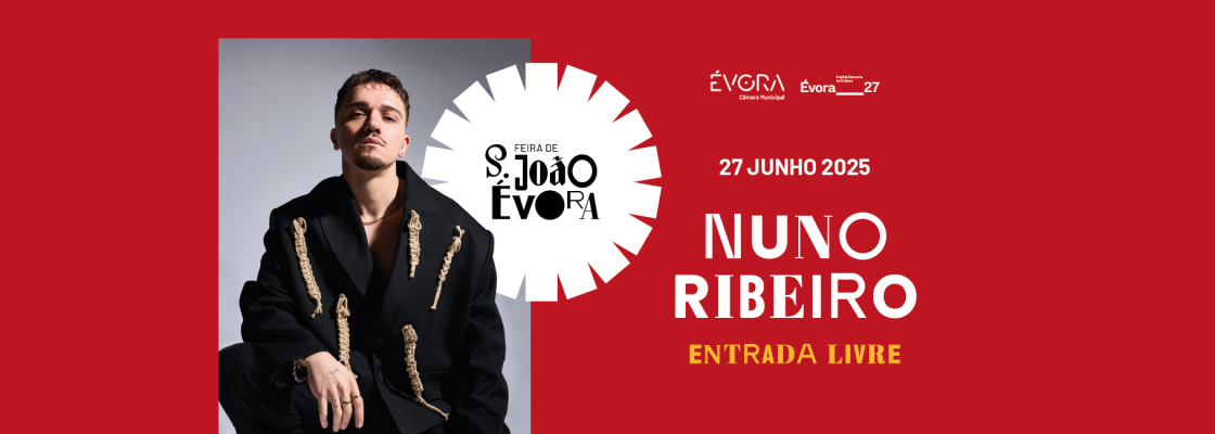 NUNO RIBEIRO | Feira de S. João’ 25 – Entrada Gratuita