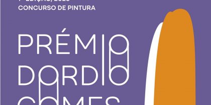 Prazo de entrega de obras – CONCURSO DE PINTURA – Prémio Dordio Gomes