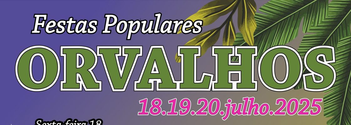 Festa Populares em Orvalhos