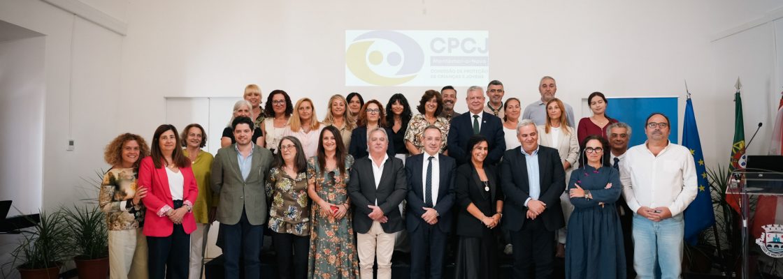 INSTALAÇÃO DA CPCJ DE MONTEMOR-O-NOVO