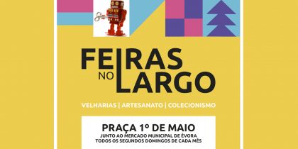 Feiras no Largo | Velharias, Artesanato, Colecionismo
